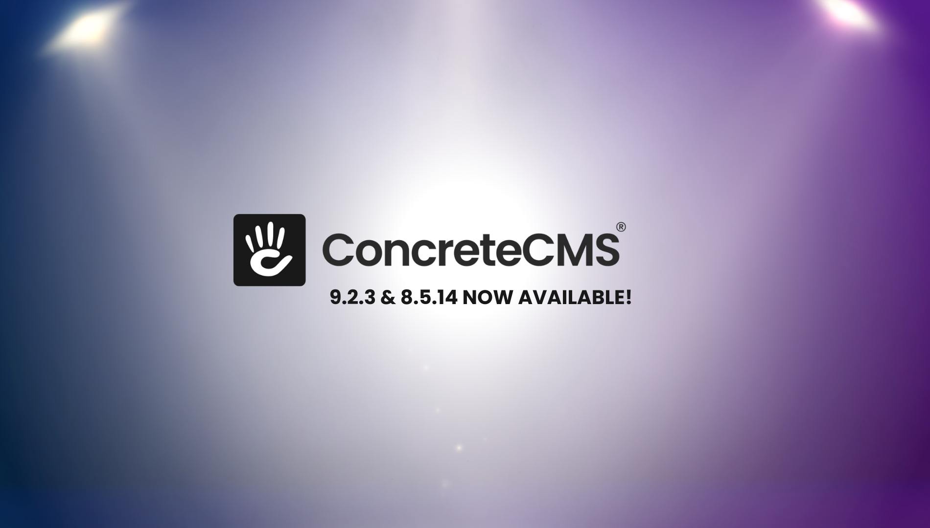 Concrete CMS 9.2.3 and 8.5.14 is Now Available!